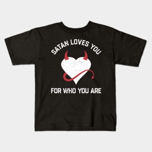 Satan Loves You Kids T-Shirt